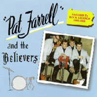  Pat Farrell And The Believers